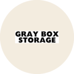 Gray Box Storage