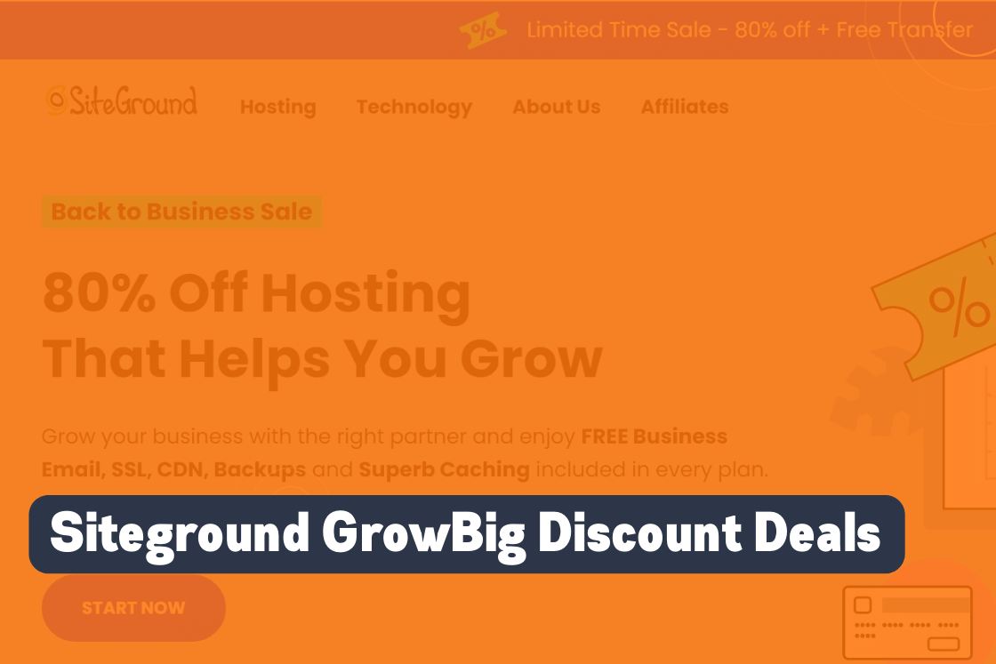 Siteground Grow Big Discount Deals