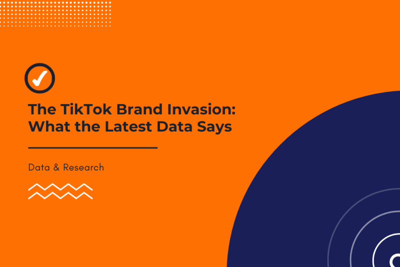 How Many Brands Are On Tiktok in 2022: The Latest Data