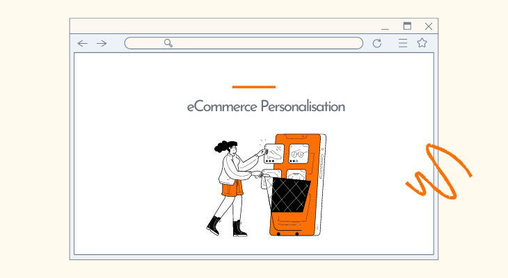 eCommerce Personalisation